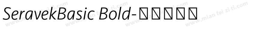 SeravekBasic Bold字体转换